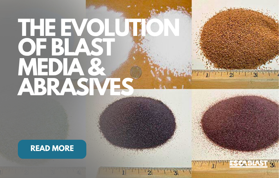 The Evolution of Abrasive Blast Media